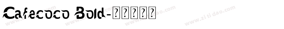 Cafecoco Bold字体转换